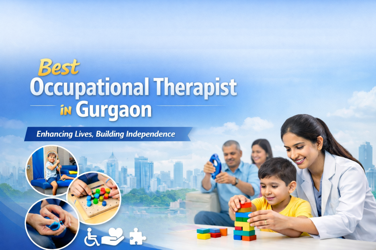 Best Occupational Therapist in Gurgaon